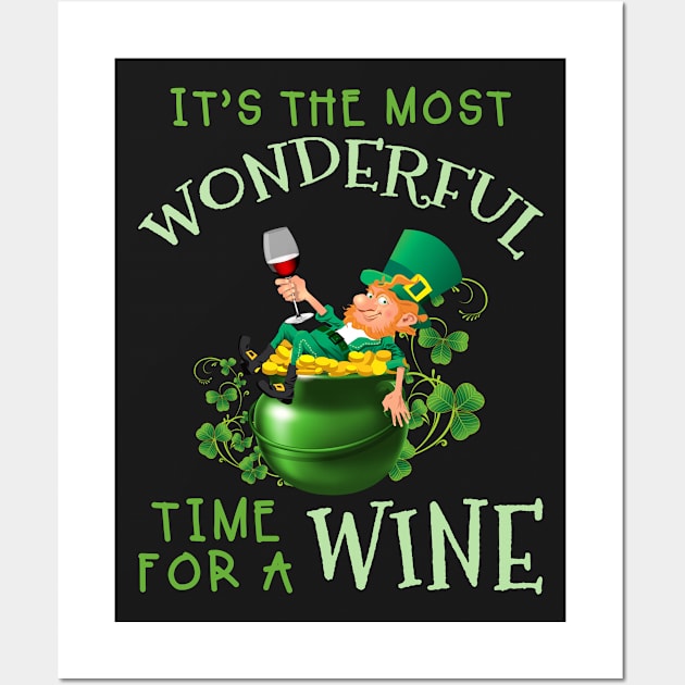 St Patrick_s Day It_s The Most Wonderful Time For Wall Art by TeeLovely